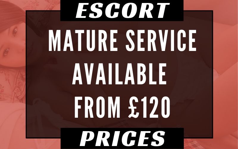 Mature escort service prices for Greater London